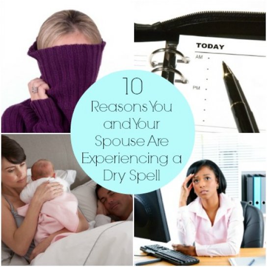 image 10ReasonsYouandYourSpouseAreExperiencingaDrySpell1.jpg (56.3kB)